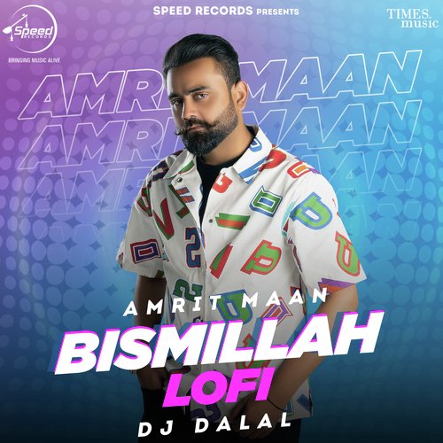 download Amrit Maan, DJ Dalal  Bismillah LoFi mp3 Single Tracks song 