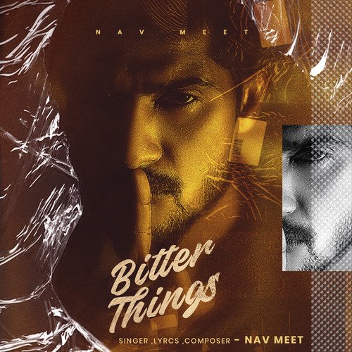 download Nav Meet  Bitter Things mp3 Single Tracks song 