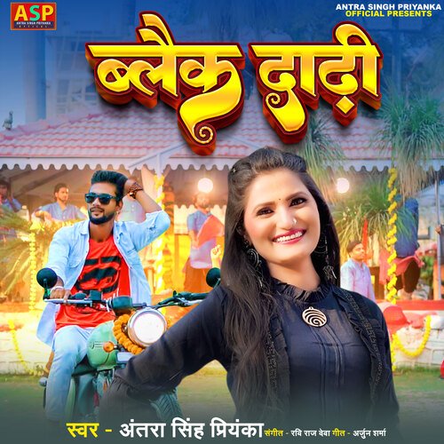 download Antra Singh Priyanka  Black Dadhi mp3 Single Tracks song 