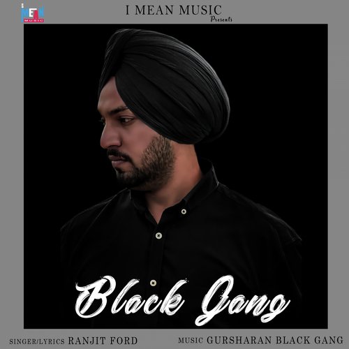 download Ranjit Ford  Black Gang mp3 Single Tracks song 