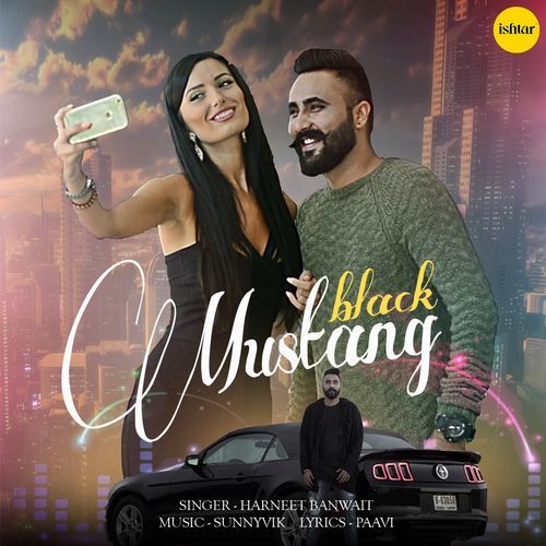 download Harneet Banwait  Black Mustang mp3 Single Tracks song 