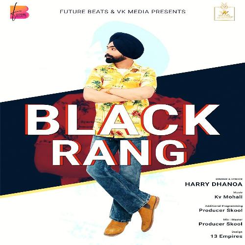 download Harry Dhanoa  Black Rang mp3 Single Tracks song 