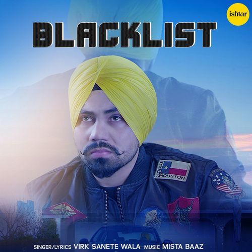 download Virk Sanete Wala  Blacklist mp3 Single Tracks song 