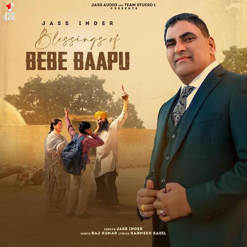 download Jass Inder  Blessings Of Bebe Baapu mp3 Single Tracks song 