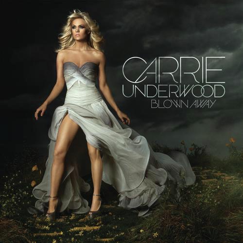 download Carrie Underwood  Blown Away mp3 Single Tracks song 