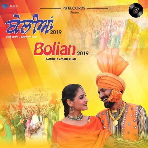 download Pammi Bai, Afsana Khan  Bolian 2019 mp3 Single Tracks song 