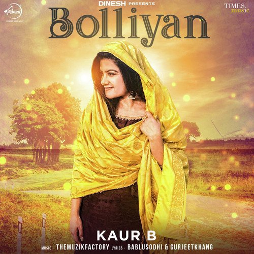 download Kaur B  Bolliyan mp3 Single Tracks song 