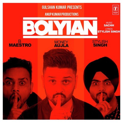 download B Maestro, Money Aujla, Stylish Singh  Bolyian mp3 Single Tracks song 