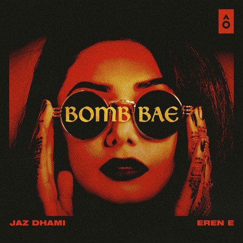 download Jaz Dhami  Bomb Bae mp3 Single Tracks song 