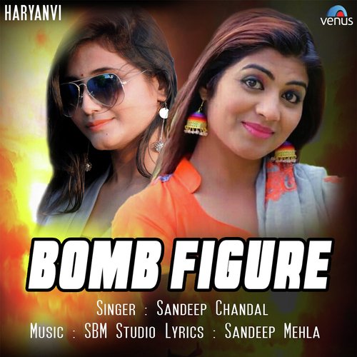 download Sandeep Chandal  Bomb Figure mp3 Single Tracks song 