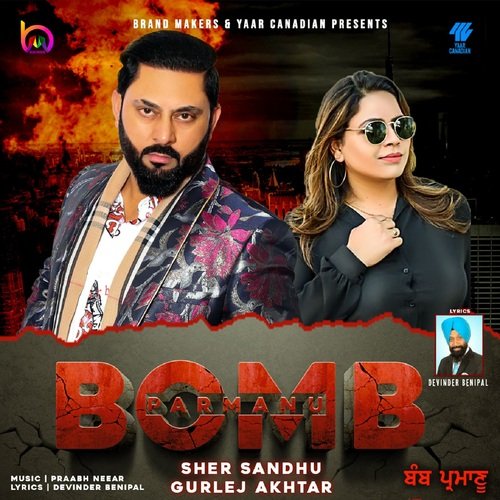 download Sher Sandhu  Bomb Parmanu mp3 Single Tracks song 