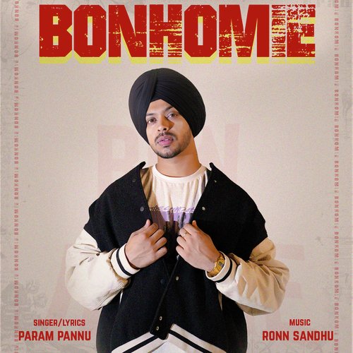 download Param Pannu, Ronn Sandhu  Bonhomie mp3 Single Tracks song 