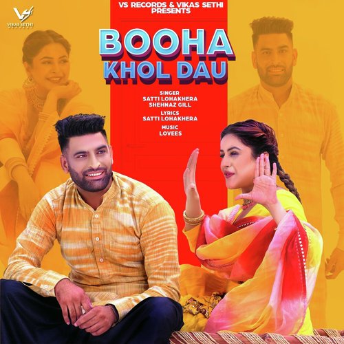 download Satti Lohakehra, Shehnaaz Gill  Booha Khol De mp3 Single Tracks song 