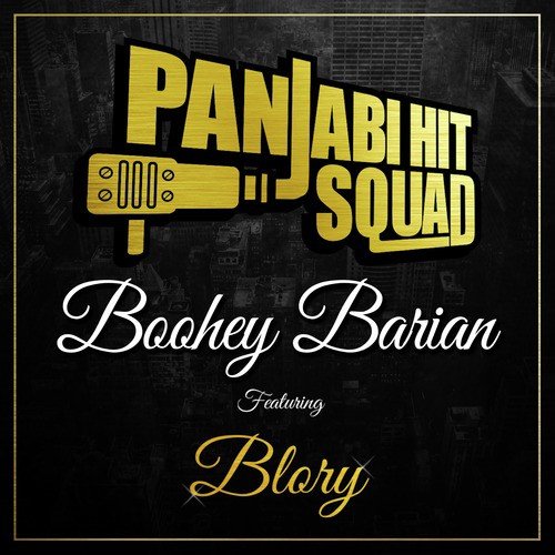 download Panjabi Hit Squad  Boohey Barian mp3 Single Tracks song 