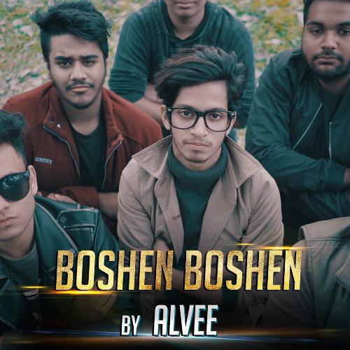 download Alvee  Boshen Boshen mp3 Single Tracks song 