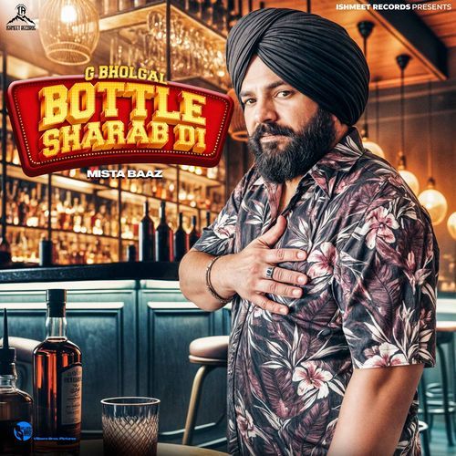 download G Bhogal, Mista Baaz  Bottle Sharab Di mp3 Single Tracks song 