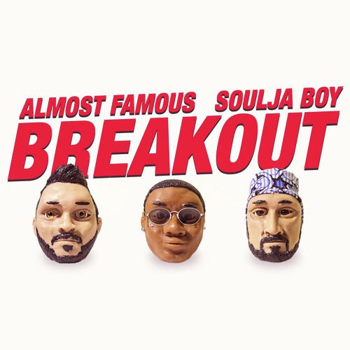 download Soulja Boy, Almost Famous  Breakout mp3 Single Tracks song 