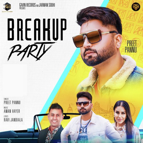 download Preet Pannu  Breakup Party mp3 Single Tracks song 