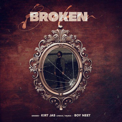 download Kirt Jas  Broken mp3 Single Tracks song 