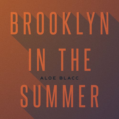 download Aloe Blacc  Brooklyn In The Summer mp3 Single Tracks song 