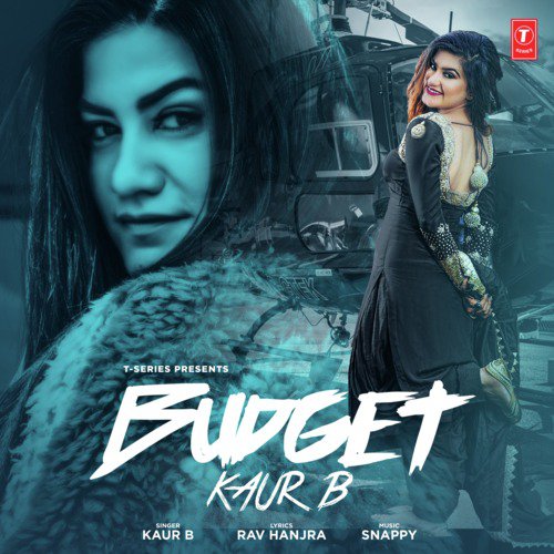 download Kaur B, Snappy  Budget mp3 Single Tracks song 