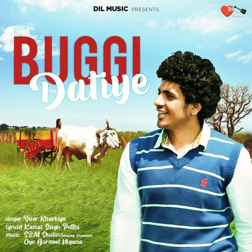 download Diler Kharkiya  Buggi Datiye mp3 Single Tracks song 