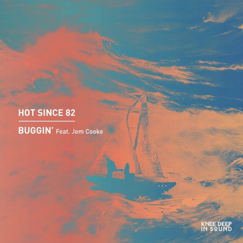 download Hot Since 82, Jem Cooke  Buggin039 mp3 Single Tracks song 