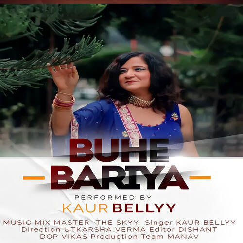 download Kaur Bellyy  Buhe Bariya mp3 Single Tracks song 