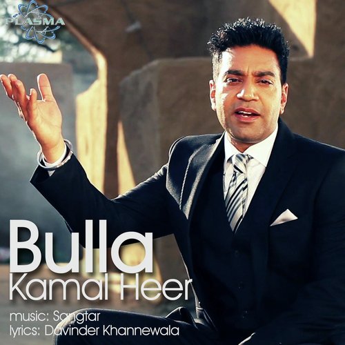 download Kamal Heer  Bulla mp3 Single Tracks song 