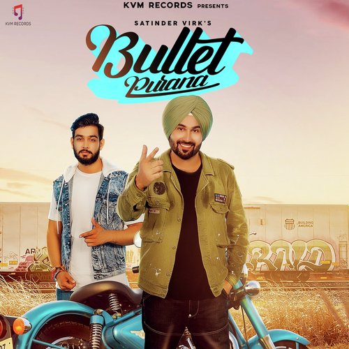 download Satinder Virk, Shantanu Thakur  Bullet Purana mp3 Single Tracks song 