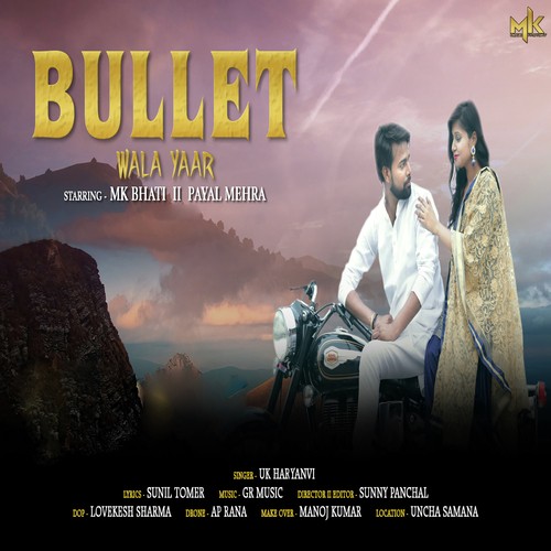 download UK Haryanvi  Bullet Wala Yaar mp3 Single Tracks song 