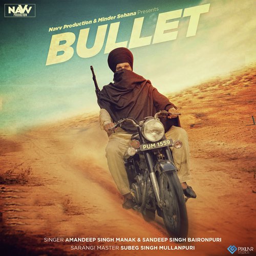 download Amandeep Singh Manak, Sandeep Singh Bajronpuri  Bullet mp3 Single Tracks song 