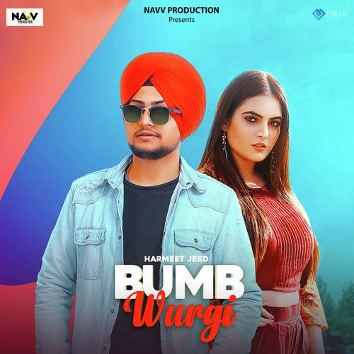 download Harmeet Jeed  Bumb Wargi mp3 Single Tracks song 