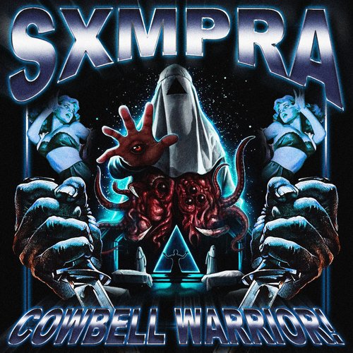 download Sxmpra  COWBELL WARRIOR mp3 Single Tracks song 