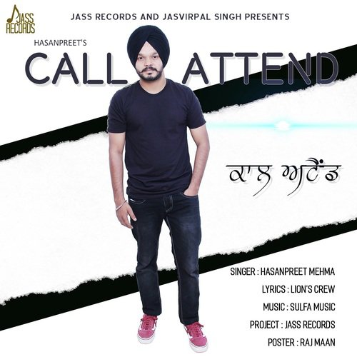 download Hasanpreet Mehma  Call Attend mp3 Single Tracks song 