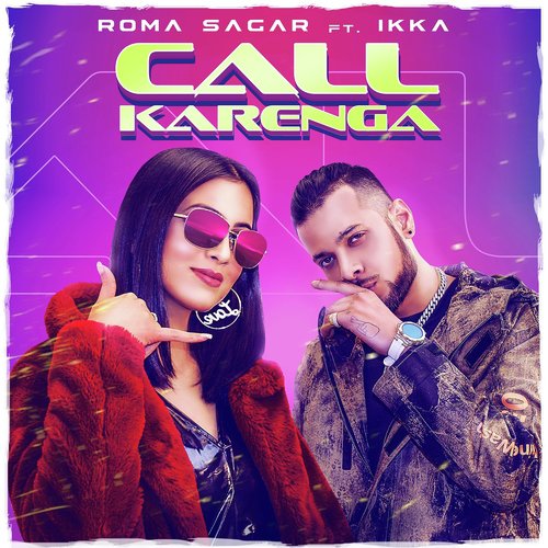 download Roma Sagar, Ikka  Call Karenga mp3 Single Tracks song 