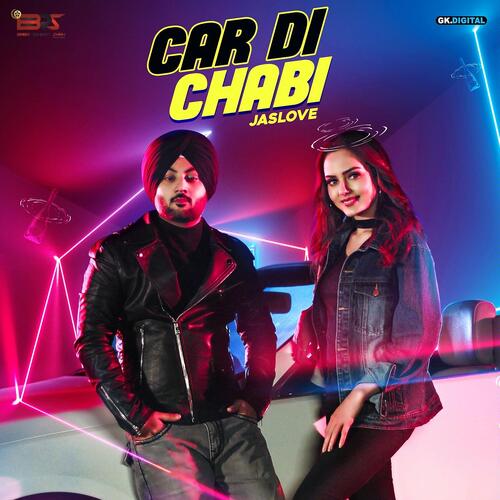 download Gurlej Akhtar, Jaslove  Car DI Chabi mp3 Single Tracks song 