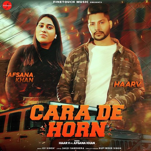 download Haar V, Afsana Khan  Cara De Horn mp3 Single Tracks song 