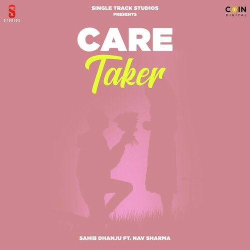 download Sahib Dhanju  Care Taker mp3 Single Tracks song 