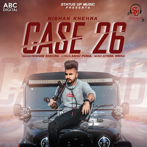 download Nishan Khehra  Case 26 mp3 Single Tracks song 