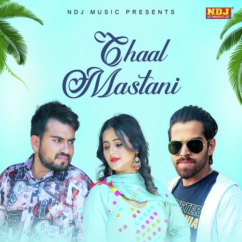 download Masoom Sharma  Chaal Mastani mp3 Single Tracks song 