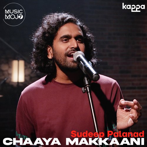 download   Chaaya Makkaani mp3 Single Tracks song 