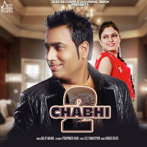 download Baljit Malwa, Pushpinder Kaur  Chabhi 2 mp3 Single Tracks song 