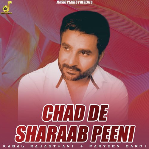 download Kabal Rajasthani  Chad De Sharaab Peeni mp3 Single Tracks song 