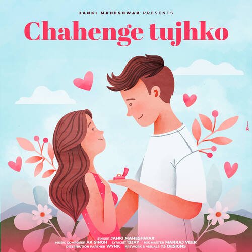 download Janki Maheshwar  Chahenge Tujhko mp3 Single Tracks song 