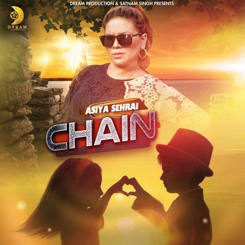 download Asiya Sehrai  Chain mp3 Single Tracks song 