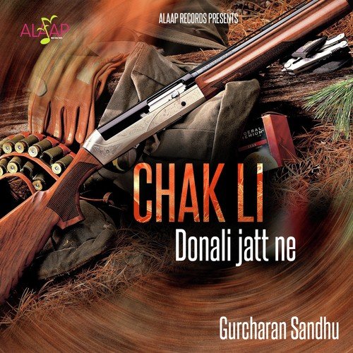 download Gurcharan Sandhu, Kiran Jyoti  Chak Li Dunali Jatt Ne mp3 Single Tracks song 