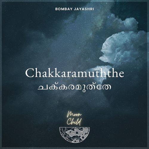 download   Chakkaramuththe mp3 Single Tracks song 