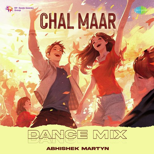 download   Chal Maar Dance Mix mp3 Single Tracks song 