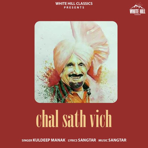 download Kuldeep Manak  Chal Sath Vich mp3 Single Tracks song 